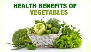 Health Benefits of Vegetables